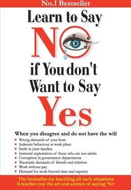 Learn to Say No if You Don't Want to Say Yes (Saran Renu)
