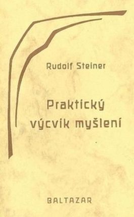 Praktický výcvik myšlení Steiner, Rudolf