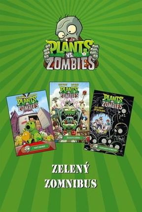 Plants vs. Zombies - zelený zomnibus kolektiv