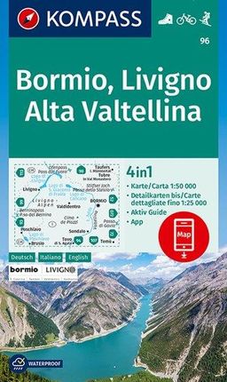 KOMPASS Wanderkarte 96 Bormio, Livigno, Alta Valtellina 1:50000 KOMPASS-Karten GmbH