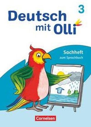 Deutsch mit Olli 3. Schuljahr. Sachhefte 1-4 - Sachheft zum Sprachbuch Patzelt, Susanne