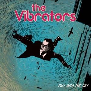 Vibrators - Fall Into the Sky (Winyl)