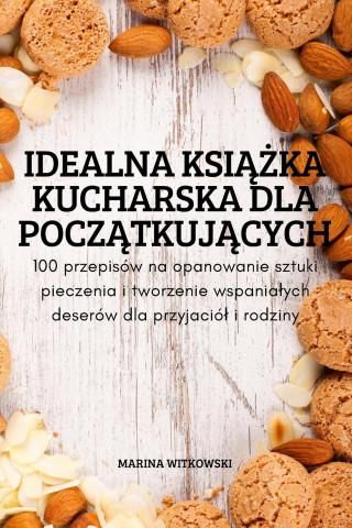 Idealna Ksi Ka Kucharska Dla Pocz Tkuj Cych Literatura Obcoj Zyczna