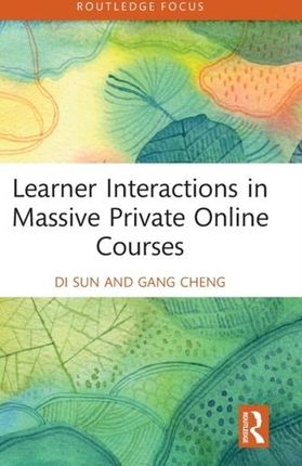 Learner Interactions in Massive Private Online Courses Sheng, Cheng; Bai, Jie; Sun, Qi