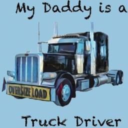 My Daddy is a Truck Driver