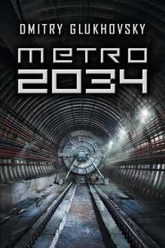 Metro 2034 - Dmitry Glukhovsky (E-book)