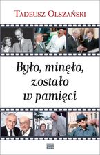 Zdjęcie Było, minęło, zostało w pamięci - Tarczyn
