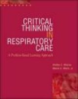 Critical Thinking in Respiratory Care