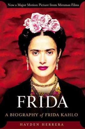 Frida Biography of Frida Kahlo