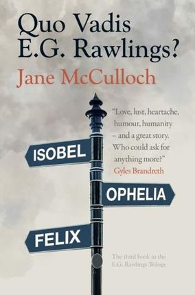 Quo Vadis E.G. Rawlings? McCulloch, Jane