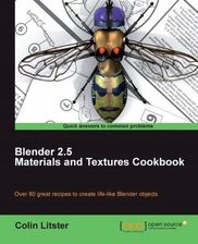 Packt Blender 2.5 Materials and Textures Cookbook (978-1-84951-288-6) - Hobby i rozrywka