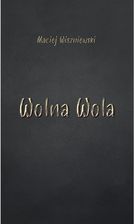 Zdjęcie Wolna Wola - Olsztyn