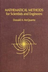 Mathematical Methods for Scientist && Engineers
