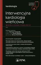 Zdjęcie Interwencyjna kardiologia wieńcowa. Współczesne podejście - Ustroń