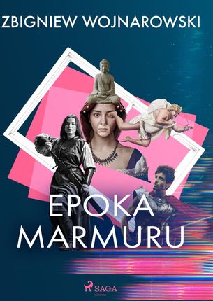 Epoka marmuru (e-book)