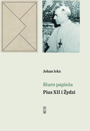Biuro papieża. Pius XII i Żydzi (e-book)