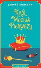 Zdjęcie Król Maciuś Pierwszy (e-book) - Wolsztyn
