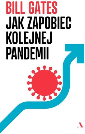 Jak zapobiec kolejnej pandemii (e-book)