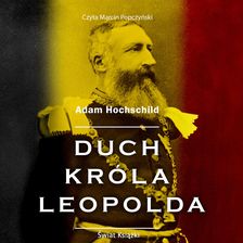Zdjęcie Duch króla Leopolda (Audiobook) - Kraków