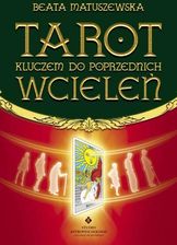 Zdjęcie Tarot kluczem do poprzednich wcieleń - Pyskowice