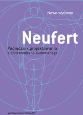 Podręcznik projektowania architektoniczno-budowlanego. Neufert 2022 