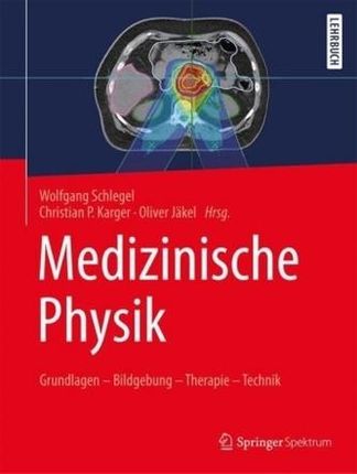 Medizinische Physik Schlegel, Wolfgang