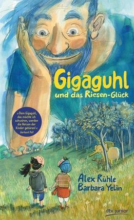 Gigaguhl und das Riesen-Glück Rühle, Alex