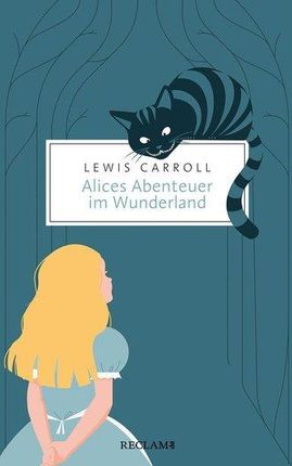 Die Alice-Romane Lewis Carroll