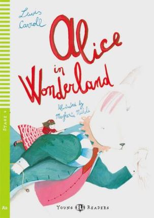 Alice in Wonderland, w. Audio-CD Carroll, Lewis