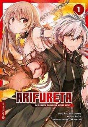 Arifureta - Der Kampf zurück in meine Welt 01 Shirakome, Ryo