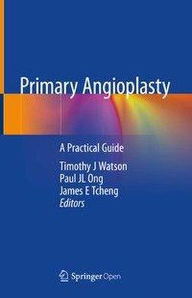 Primary Angioplasty Dillon, Robert T.; Ashton, Matthew; Reeves, Will; Smith, Thomas; Stewart, Timothy; Watson, Brian