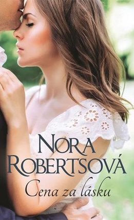 Cena za lásku Nora Roberts