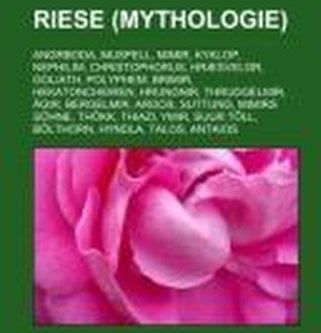 Riese (Mythologie) Quelle: Wikipedia