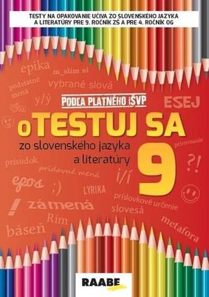 oTestuj sa zo slovenského jazyka a literatúry 9 Zuzana Bartošová