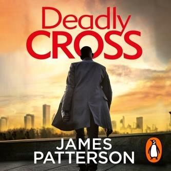 Deadly Cross James Patterson