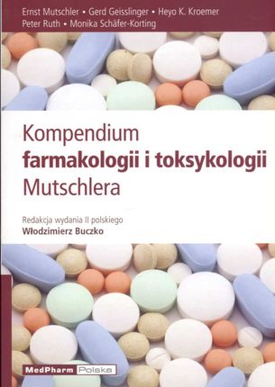 Kompendium farmakologii i toksykologii Mutschlera wyd.2