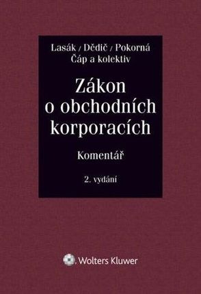 Zákon o obchodních korporacích (90/2012 Sb.). Komentář Jan Lasák; Bohumil Havel