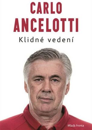 Klidné vedení Ancelotti, Carlo