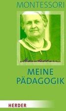 Meine Pädagogik Maria Montessori - Literatura Obcojęzyczna - Ceny I ...