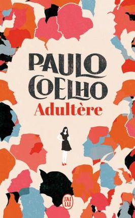 L\'adultère Paulo Coelho