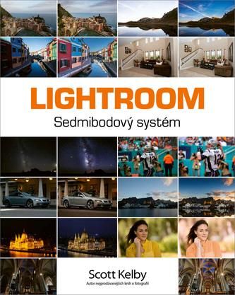 Lightroom – Sedmibodový systém Scott Kelby