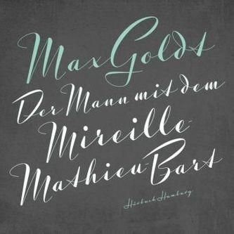 Der Mann mit dem Mireille-Mathieu-Bart, 2 Audio-CDs Goldt, Max
