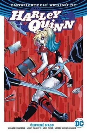 Harley Quinn 3 - Červené maso Amanda Conner