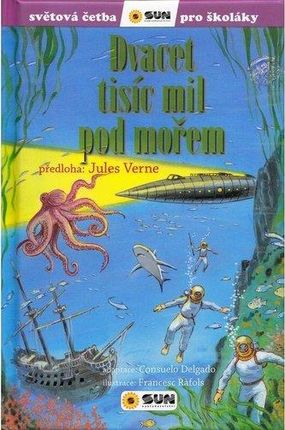 Dvacet tisíc mil pod mořem - Světová četba pro školáky Jules Verne