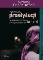 Zdjęcie Zjawisko prostytucji - Katarzyna Charkowska (E-book) - Działoszyce