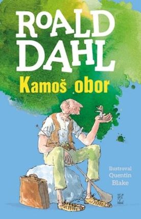 Kamoš obor Roald Dahl