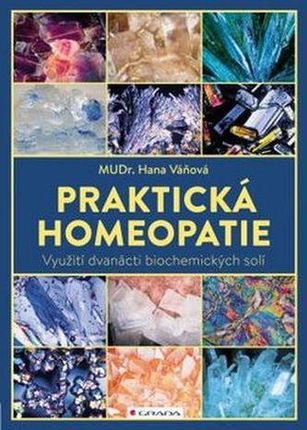 Praktická homeopatie - Využití dvanácti biochemických solí Váňová Hana