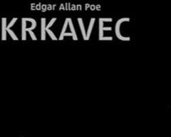 Krkavec / The Raven Edgar Allan Poe