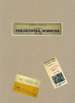 Wanda Paklikowska-Winnicka 1911-2001 red. Mariusz Filipek