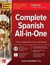 Practice Makes Perfect: Complete Spanish All-in-One, Premium Third ...